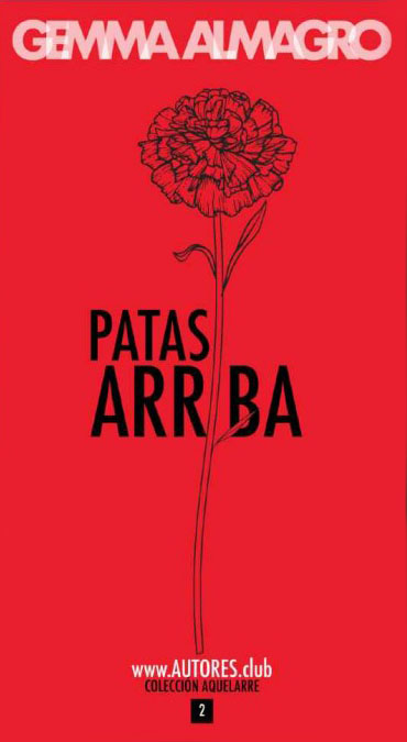 Patas Arriba, por Gemma Almagro